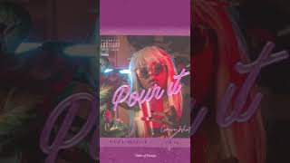 Cerise West - Pour It