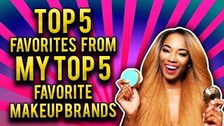 MY TOP 5 PRODUCTS FROM MY TOP 5 BRANDS (A MUST SEE!!)