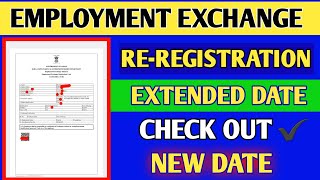 Employment Exchange Re-Registration Date Extended//Check Out New Date//Re-Registration Employment