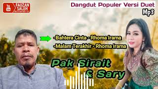 Versi Duet Dangdut Mp3 - Pak Sirait ft Sary | Aditiya Musik