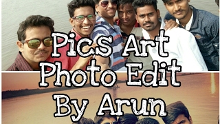 Photo Editing tutorial for beginners with PicsArt Mobile App by Arun.