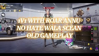 PUBG MOBILE 1V1 AR ONLY M416 ROOM WITH ROAR CLAN ROAR  ANNU ❤️❤️