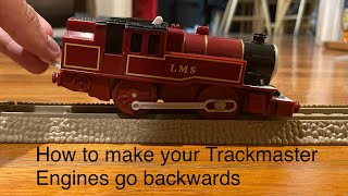 B&BP' Tutorials Episode 1 how to make your Trackmaster Engines go backwards