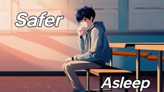 Nightcore-Safer asleep (lyrics)