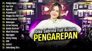 Dike Sabrina - Pengarepan | Full Album Terbaru 2024