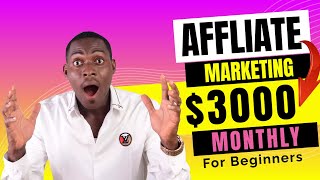 Affiliate Marketing For Beginners 2023