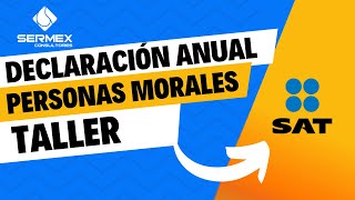 Taller Declaración Anual Personas Morales