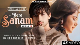 Mera Sanam Mujhe Meri Jaan Se Pyara Hai (Audio) Gaurav Mali | Abhishek S, Jennifer W | New Song 2024