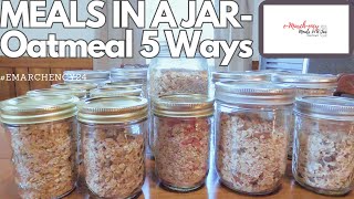 HOW TO MAKE the BEST OATMEAL in a Jar - 5 WAYS!! #MealPREP #emarchency24 #Breakfast #backpacking