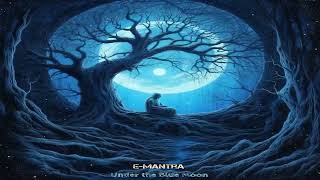 E-Mantra - As Dreams Unfold