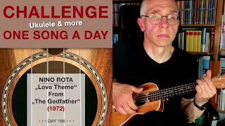 Nino Rota • „Love Theme“ From „The Godfather“ (Ukulele-Solo) – #166