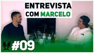 MARCELO  - JOGADOR de FUTEBOL / PODCAST #09