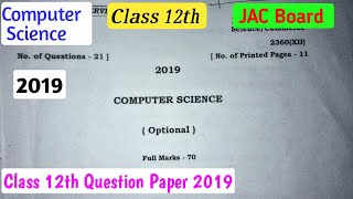 Class 12th " Computer Science " question paper 2019