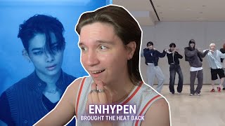 DANCER REACTS TO ENHYPEN (엔하이픈) 'Brought The Heat Back' MV & Dance Practice