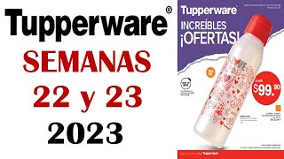 CATALOGO  TUPPERWARE  SEMANAS  22  y  23 2023  MÉXICO