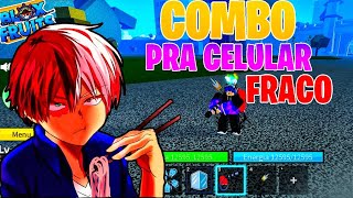 MELHOR COMBO SKILL PRA CELULARES FRACOS NO BLOX FRUITS