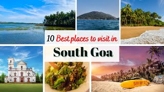 Best Places to Visit in South Goa || South Goa Travel Guide