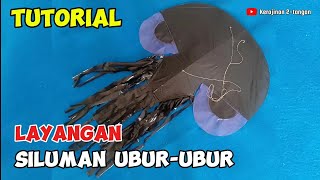 Tutorial cara buat layangan siluman ubur ubur 1 meter