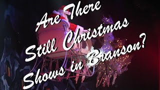 Branson Missouri Christmas | The Shows