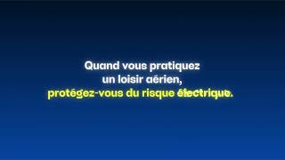 Attention à l'électrocution pendant les loisirs aériens