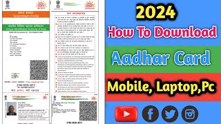 How To Download Adhar Card 2024||Adhar Card Mobile Me Download Kaise Kare