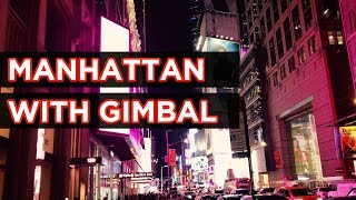 Gimbal ile Kısa Bir Manhattan Turu #ShotOniPhone