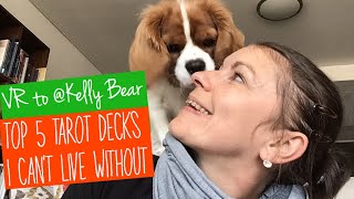 VR to Kelly Bear : Top 5 Tarot Decks I Can’t Live Without #5decksIcantLiveWithout