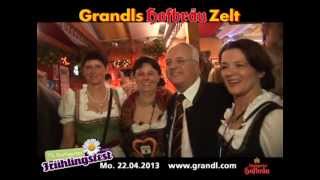 Mo. 22.04.2013 Stimmung im Grandls Hofbräuzelt