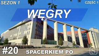 Węgry po raz pierwszy | Spacerkiem po #20