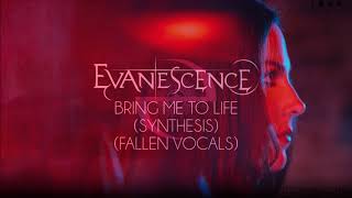 Evanescence - Bring Me To Life (Synthesis) (Fallen Vocals)