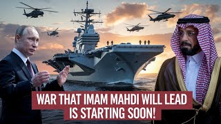 WARR THAT IMAM MAHDI WILL LEAD IS STARTING SOON!🌎