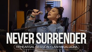 NEVER SURRENDER - Lani Misalucha a rehearsal session with L.A. band