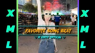 Favorite song Beat🤍🥳- AM preset Xml in the description🔰⬇️@reditzofficial438