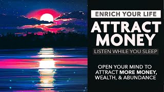 Attract money while you sleep. Nightstream Podcast 11-1-2020