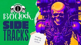 Sidetracks LIVE: Friday, June 14th, 2024 Edition