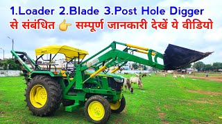 johndeere 5310 tractor || front loader, post hole digger & blade fitting || maa bhawani agro