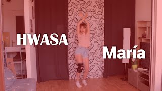 MARÍA - HWASA // DANCE COVER - CHORUS