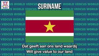 Suriname National Anthem | God zij met ons Suriname | Vedcus World