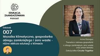 007 Mozaika klimatyczna, gospodarka obiegu zamkniętego - różne oblicza edukacji o klimacie