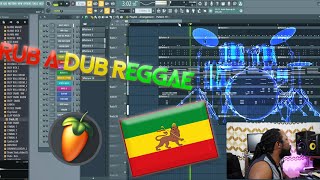 HOW TO MAKE  RUB A DUB REGGAE EASILY