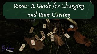 Intro to Runes - How to Charge and Use Them in Divination - Casting Runes