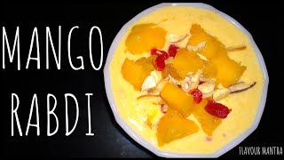 MANGO RABDI RECIPE | Delicious and Easy Rabdi Recipe