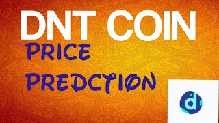 DNT COIN PRICE PREDCTION BIG PUMP COMING.