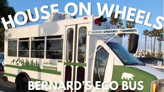 House On Wheels | 38-year Raw Vegan Bernard