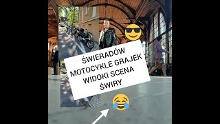 ŚWIERADÓW GRAJEK ŚWIRY NA MOTOCYKLACH 2023