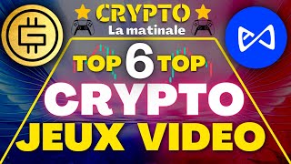 🚨Matinale Crypto&Jeux vidéos🚨 Analyse du TOP 6 ! Lesquelles recharger en Avril 2023