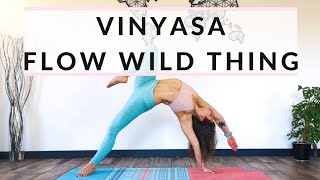 Vinyasa intermédiaire : Wild Thing Flow la créature sauvage