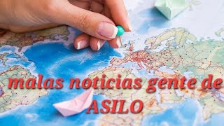 MALAS NOTICIAS PARA LA GENTE DE ASILO