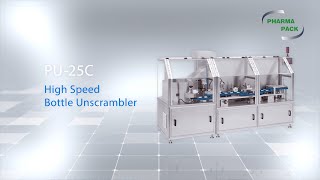 High Speed Bottle Unscrambler PU-25C