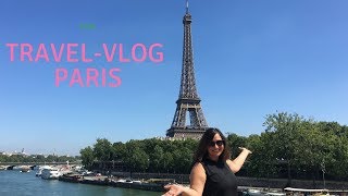 TRAVEL VLOG: Paris 2016